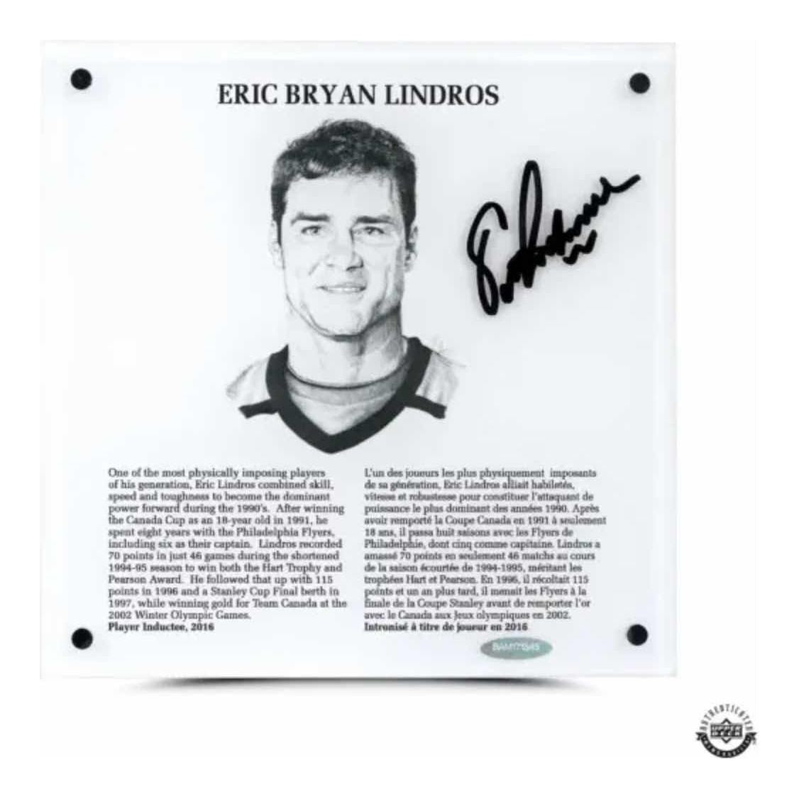 ERIC LINDROS Autographed “Hockey Hall of Fame” 9x9 Plaque UDA