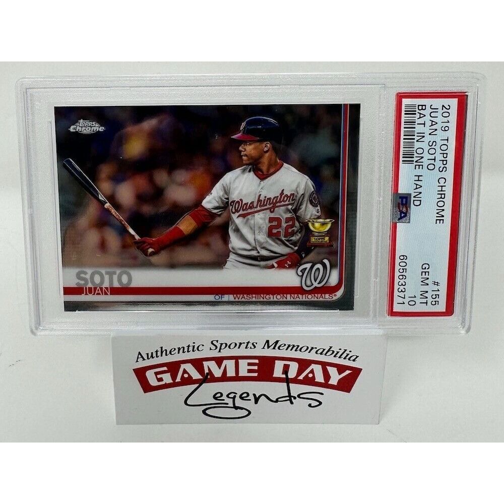 Juan Soto Washington Nationals 2019 Topps Chrome Bat In Hand #155 RC Rookie Card PSA Gem Mint 10