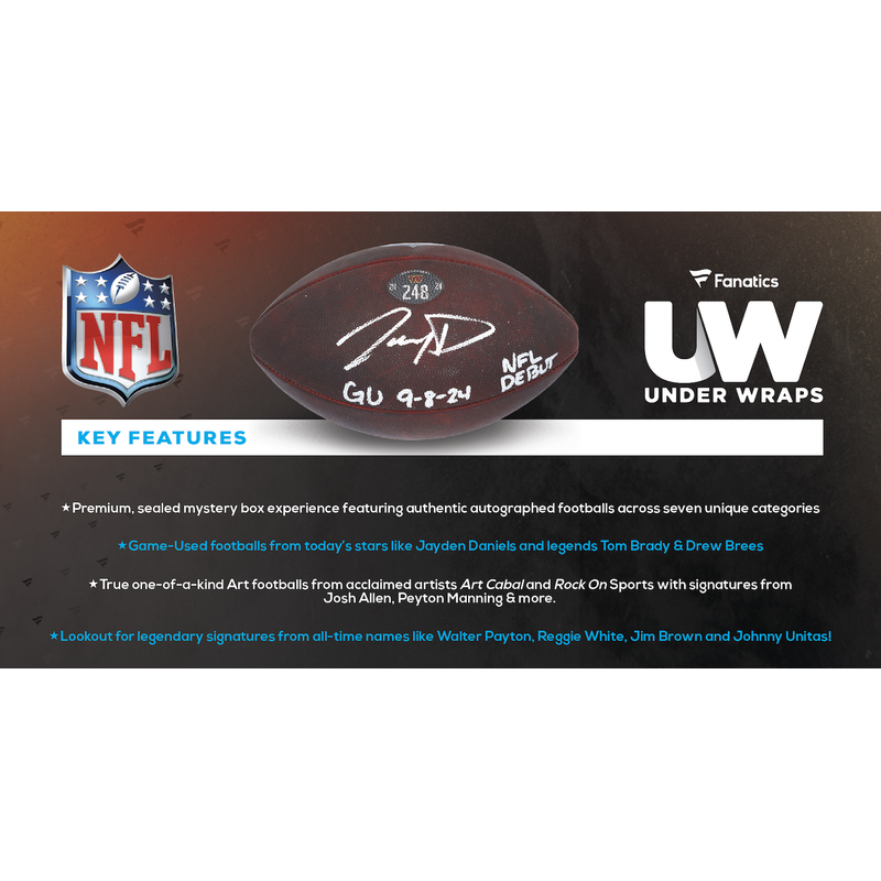 2025 Fanatics NFL Authentic Football Under Wraps (Brady, Jayden, Caleb, etc.)