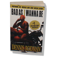 DENNIS RODMAN Autographed Chicago Bulls "Bad As I Wanna Be" Book JSA