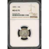 1893 Barber Dime (NGC MS 62 PL) - Collector's Coin